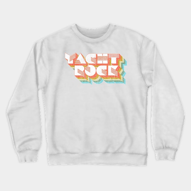 Vintage Fade Yacht Rock Party Boat Drinking graphic Crewneck Sweatshirt by Vector Deluxe